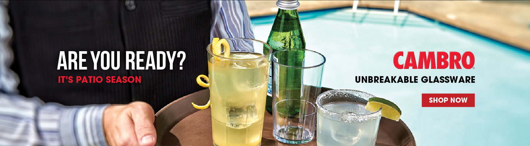 Cambro drinkware is perfect for the upcoming patio season with it's amazing durability!