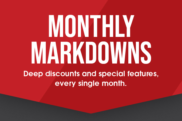 Monthly Markdowns